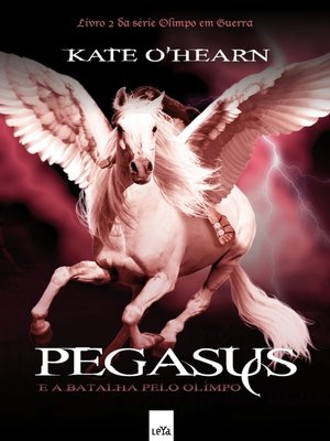 cover image of Pegasus e a batalha pelo Olimpo